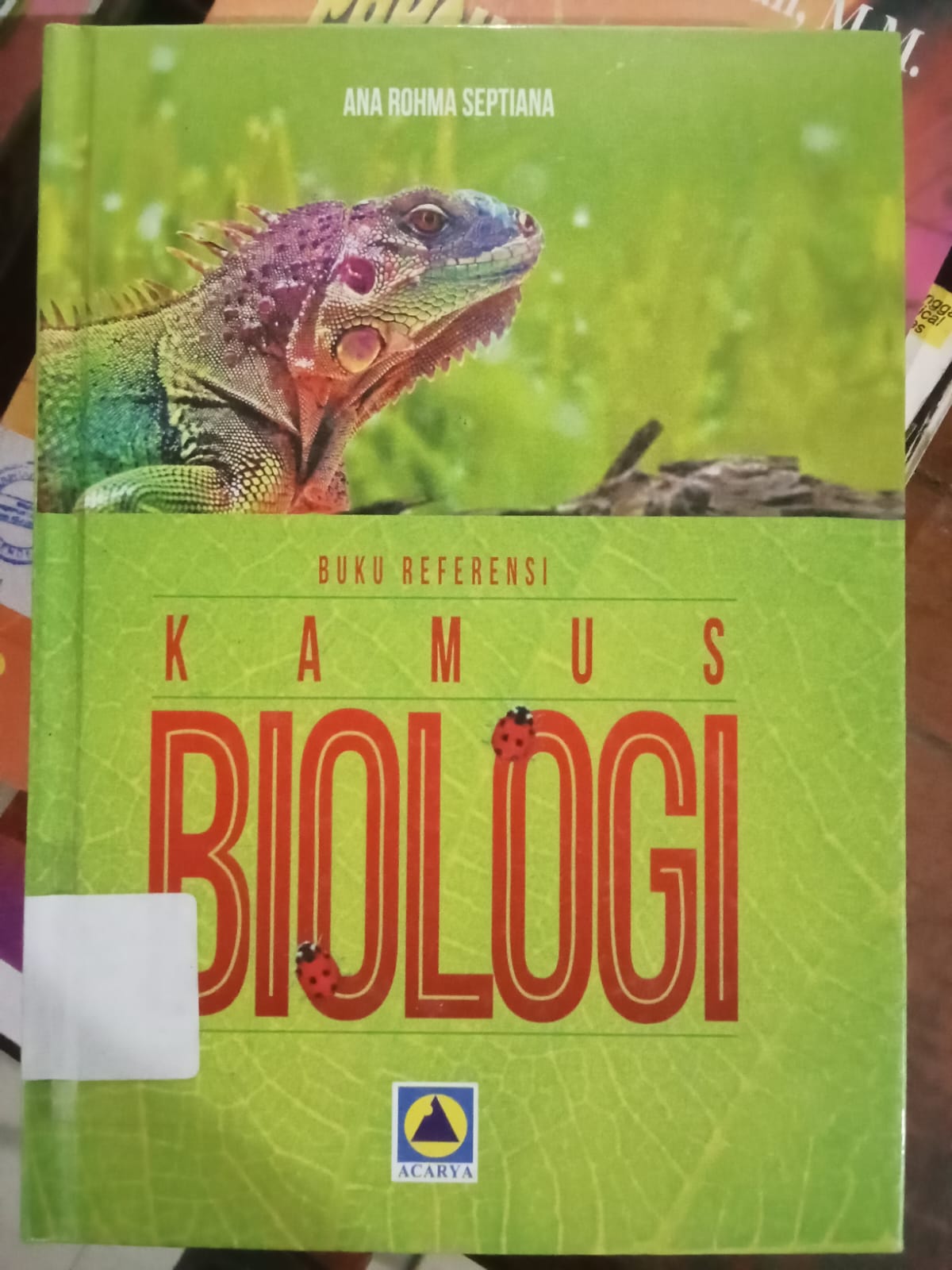 Cover Kamus Biologi / Ana Rohma Septiana