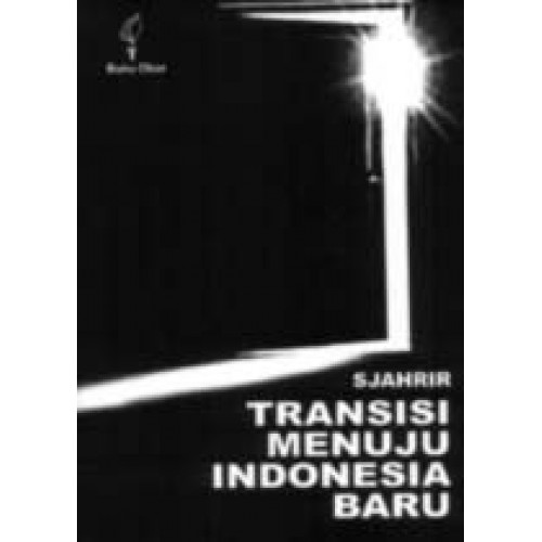 Cover Transisi Menuju Indonesia Baru / Sjahrir