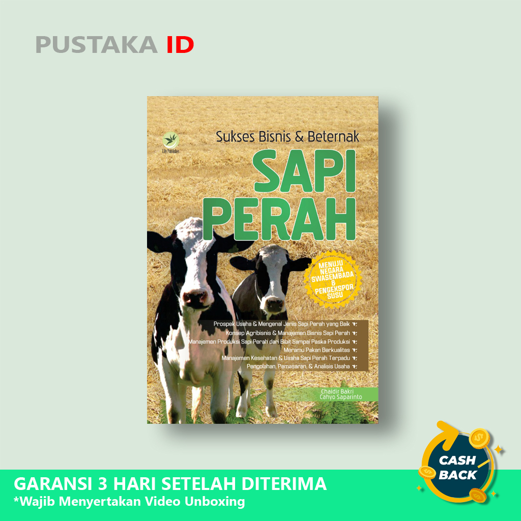Cover Sukses Bisnis & Beternak Sapi Perah Menuju Negara Swasembada & Pengekspor Susu / Chaidir Bakri