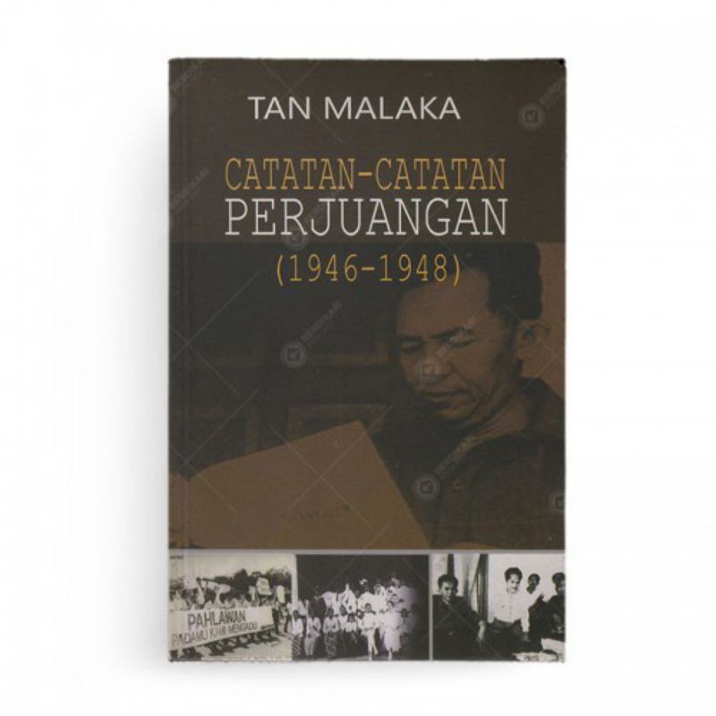 Cover Ctatan - Catatan Perjuangan (1946 - 1948) / Tan Malaka