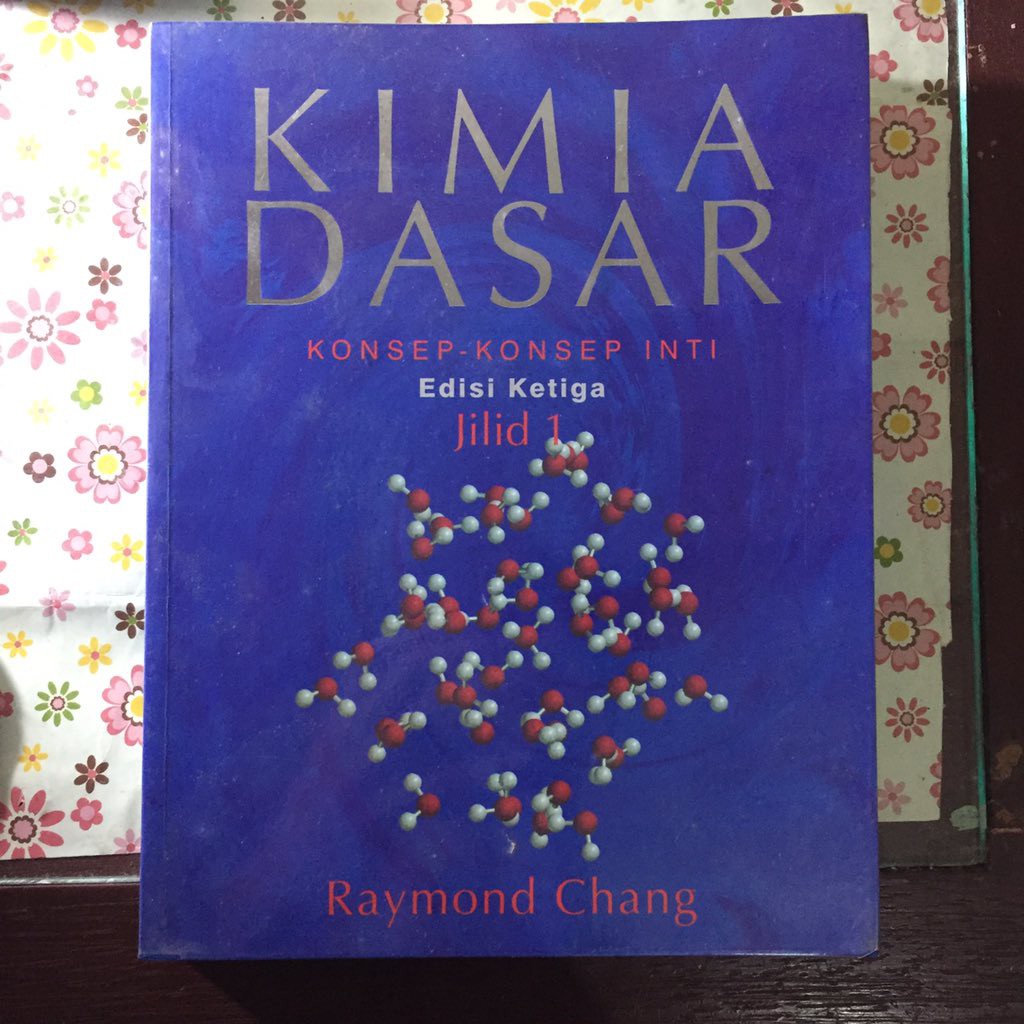 Cover Kimia Dasar : General Chemistry : The Essential Concepts = Konsep - konsep Inti :  Chang ,Raymond