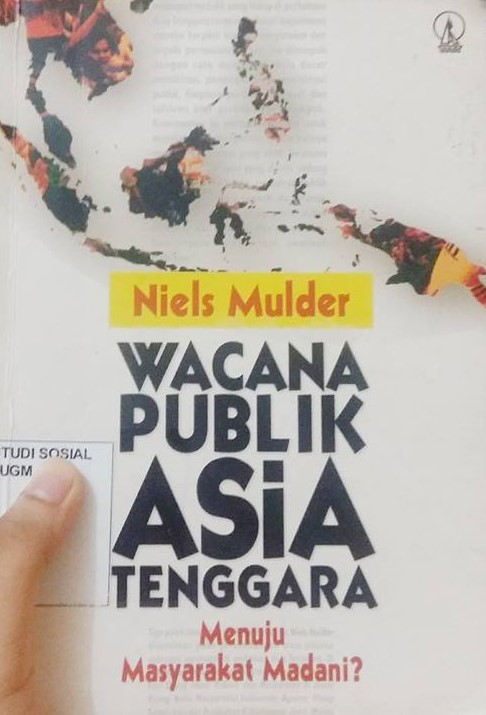 Cover Wacana Publik Asia Tenggara Menuju Masyarakat Madani? / Niels Mulder