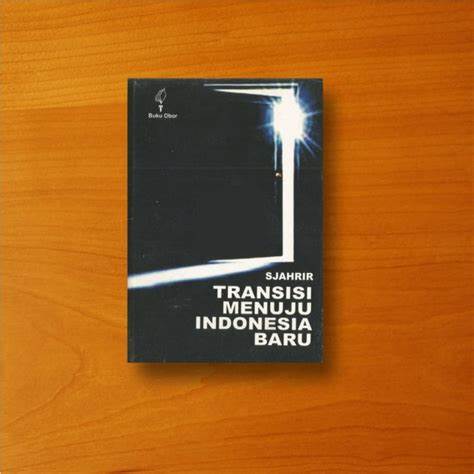 Cover Transisi Menuju Indonesia Maju / Sjahrir