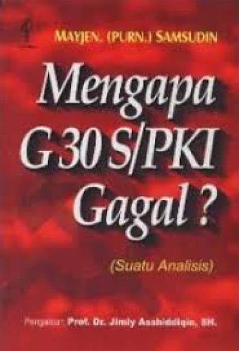 Cover Mengapa G 30 S/PKI Gagal ? :  (Suatu Analisis) / Mayjen
