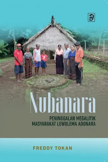 Cover Nubanara :  Peninggalan Megalitik Masyarakat Lewolema Adonara / Freddy Tokan