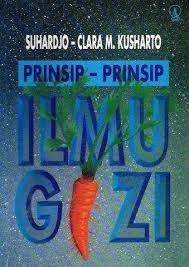 Cover Prinsip-Prinsip Ilmu Gizi / Suhardjo
