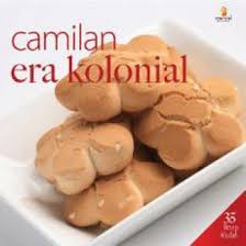 Cover Camilan Era Kolonial / Tim Dapur Esensi