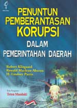 Cover Penuntun Pemberantasan Korupsi Dalam Pemerintahan Daerah / Robert Klitgaard
