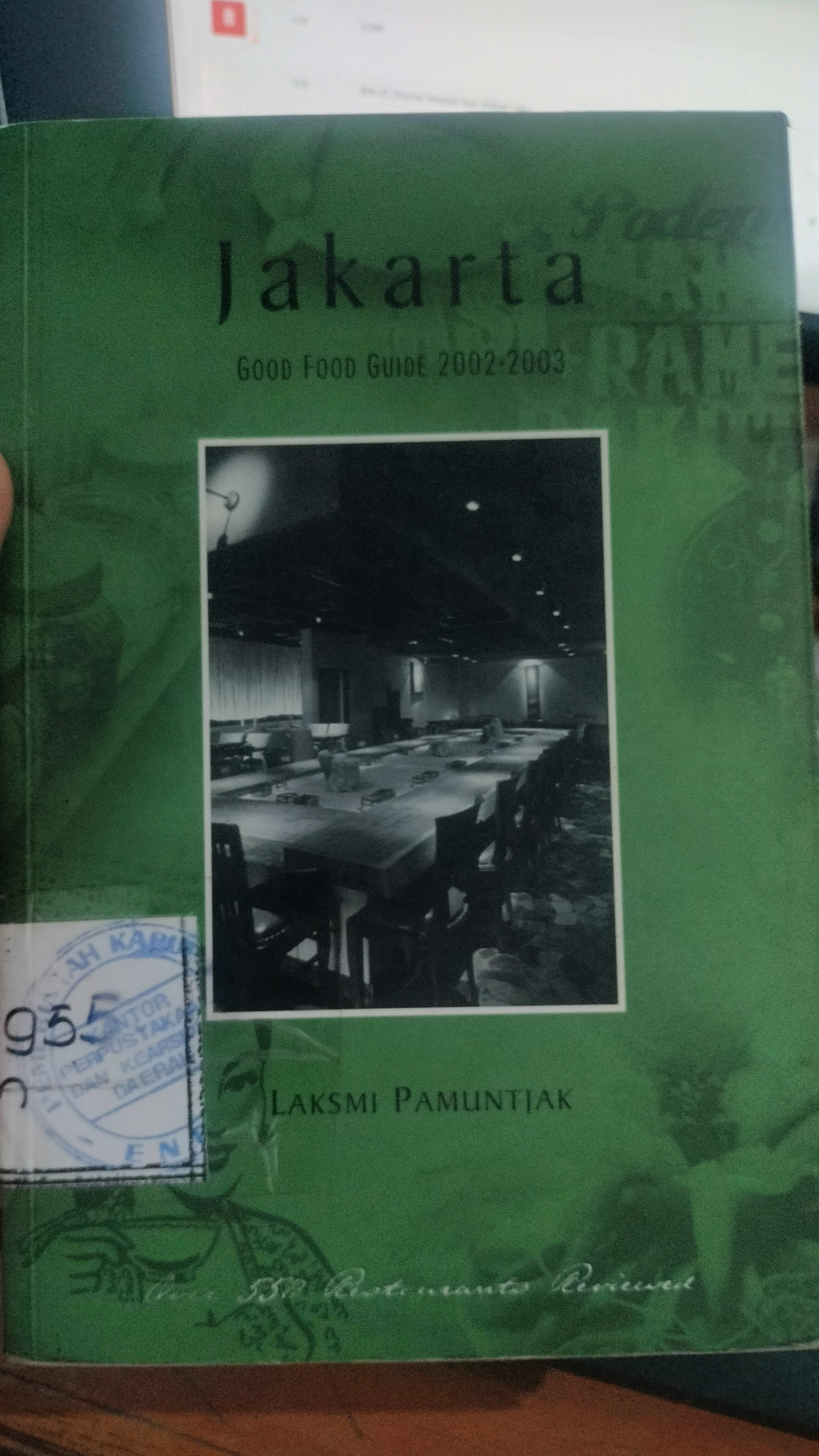 Cover Jakarta :  Good Food Guide 2002-2003 / Pamuntjak, Laksmi
