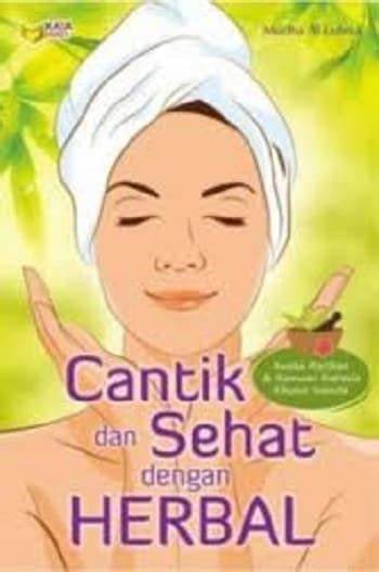 Cover Cantik dan Sehat dengan Herbal / Al-Lubna Mudha