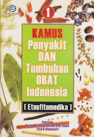 Cover Kamus Penyakit dan Tumbuhan Obat Indoensia (Etnofitomedika) / Sangat, Harini M.
