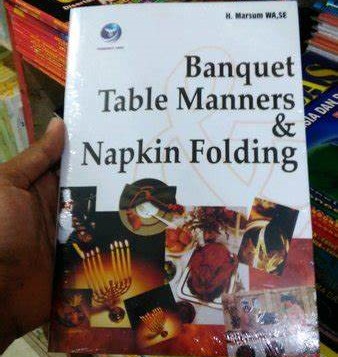 Cover Banquet Table Manners & Napkin Folding / Marsum WA