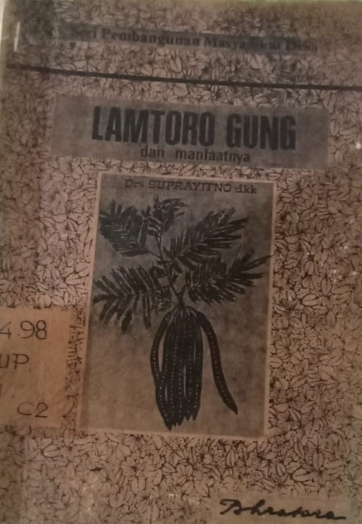 Cover Lamtoro Gung dan Manfaatnya / Suprayitno, dkk