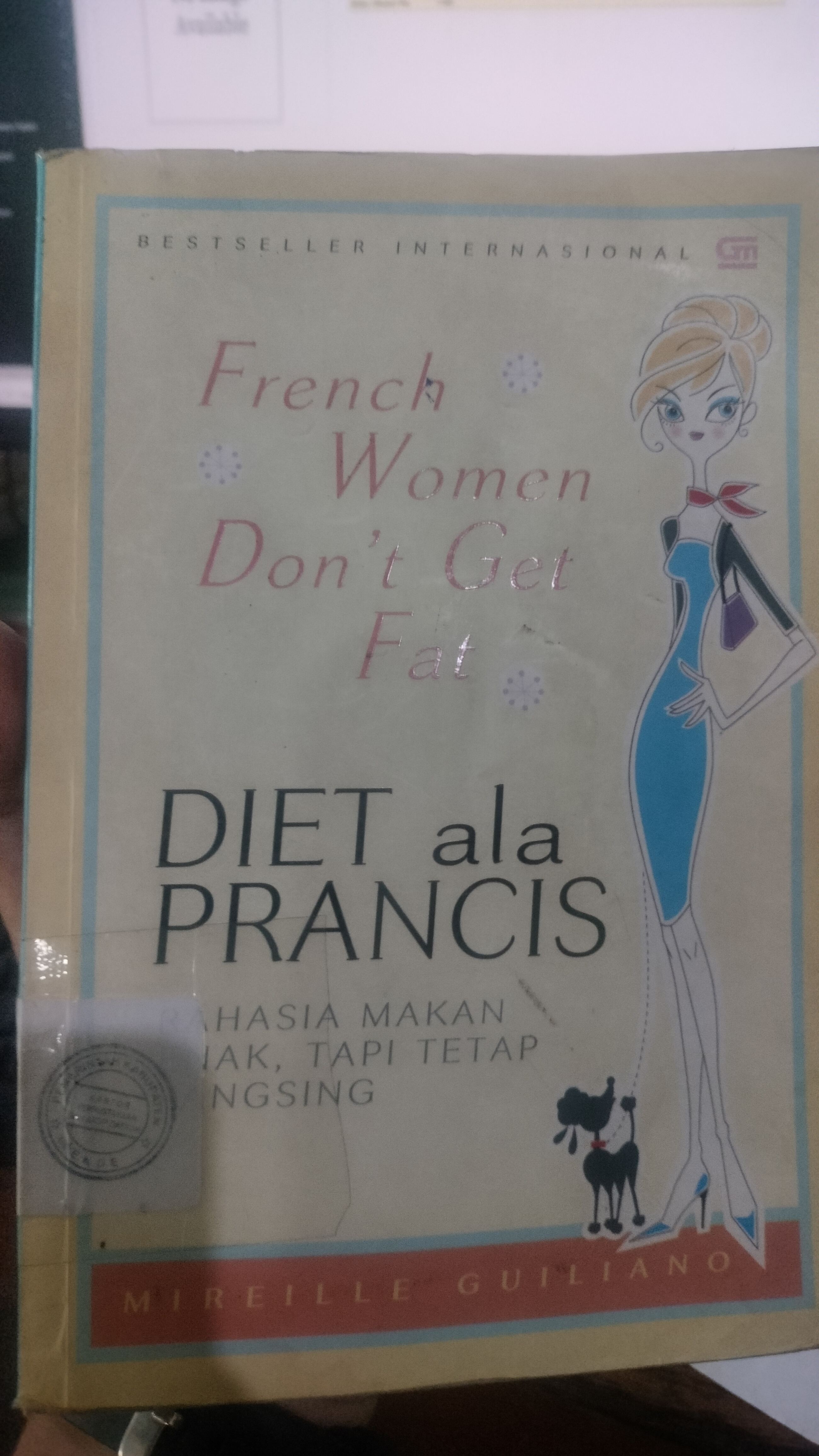 Cover French Women Don't Get Fat / Guiliano, Mireille