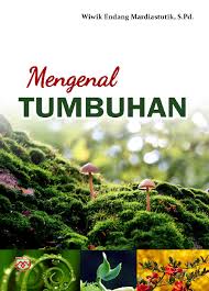 Cover Mengenal Tumbuhan / Mardiastutik,Endang Wiwik