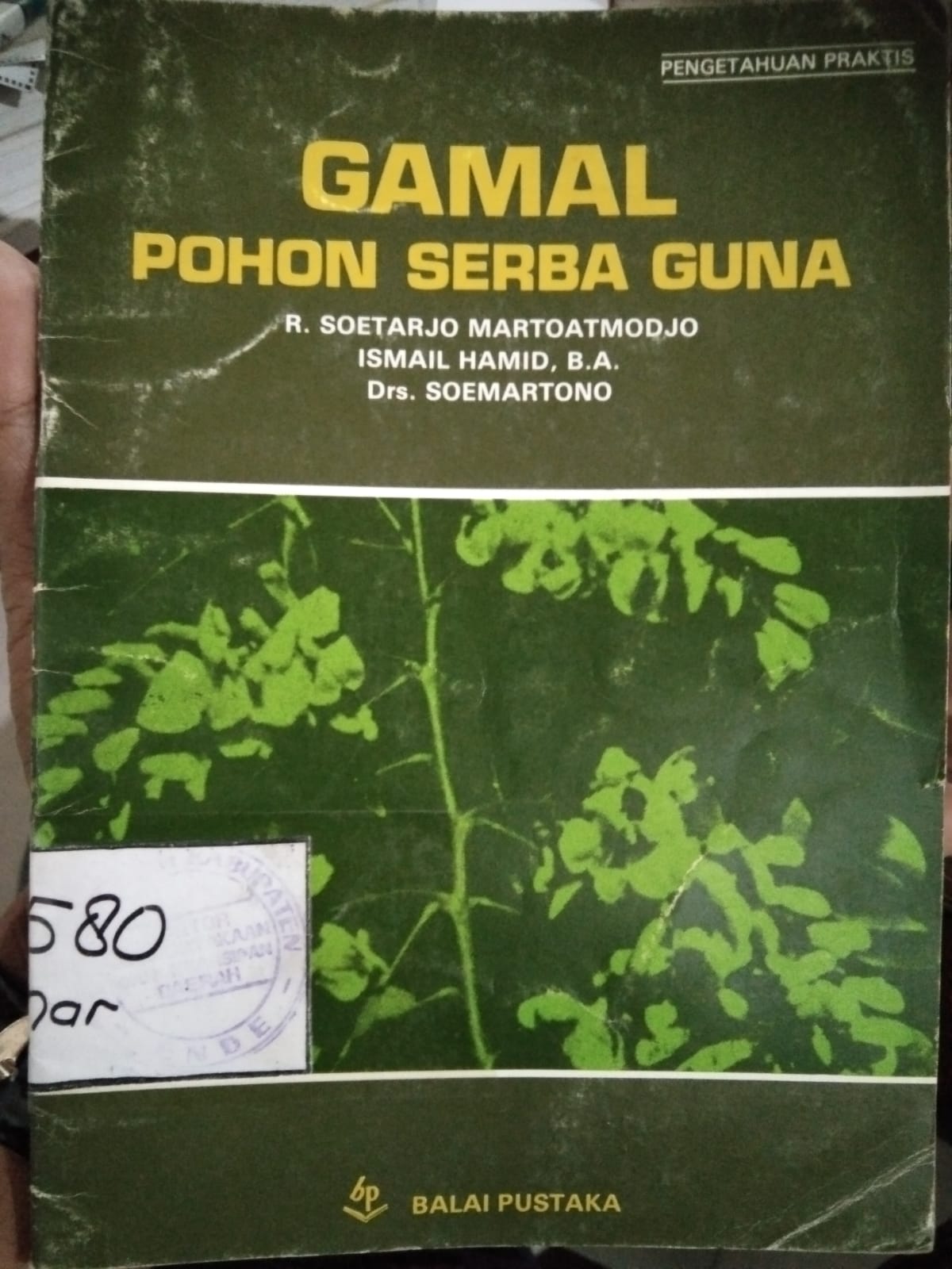Cover Gamal Pohon Serba Guna / Martoatmodjo,Soetarjo