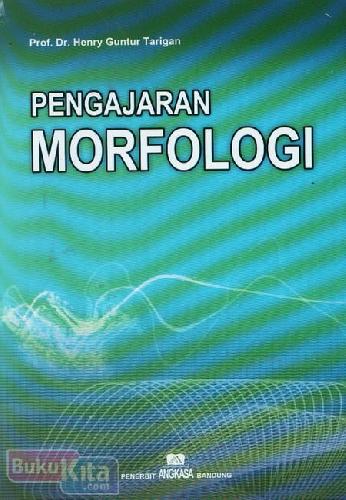 Cover Pengajaran Morfologi / Henry Guntur Tarigan