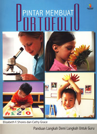 Cover Pintar membuat photofolio :  Elizabeth F. Shores
