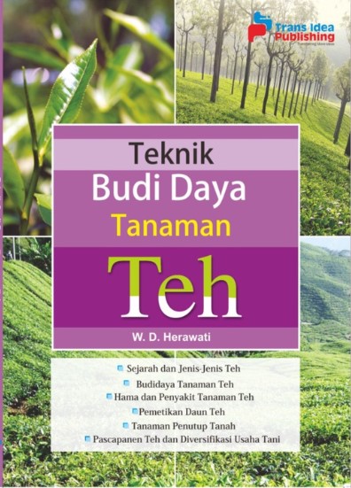 Cover Teknik Budi Daya Tanaman Teh / Herawati
