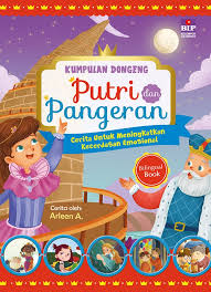 Cover Kumpulan Dongeng Putri Dan Pangeran :  Cerita Untuk Meningkatkan... / Arleen,A
