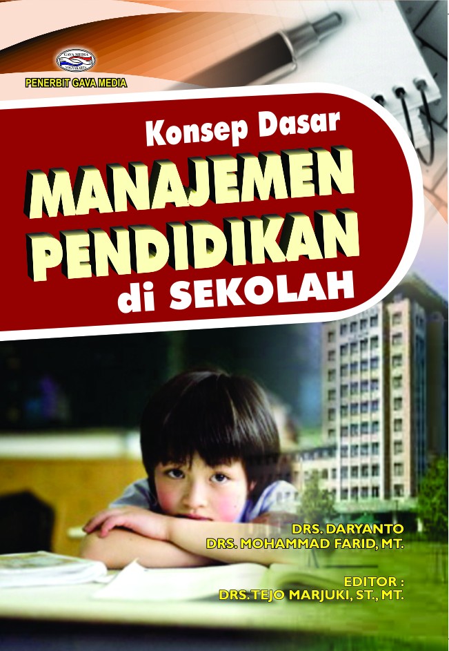 Cover Konsep Dasar Manjemen Pendidikan Di Sekolah / Daryanto