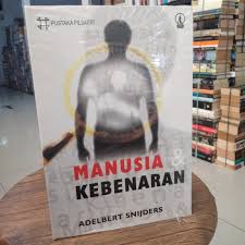 Cover Manusia Kebenaran / Snidjders,Adelbert