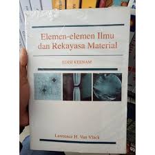 Cover Elemen- Elemen Ilmu Dan Rekayasa Material / Vlack,Van Lawrence