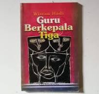 Cover Guru Berkepala Tiga / Hadi,Wisran