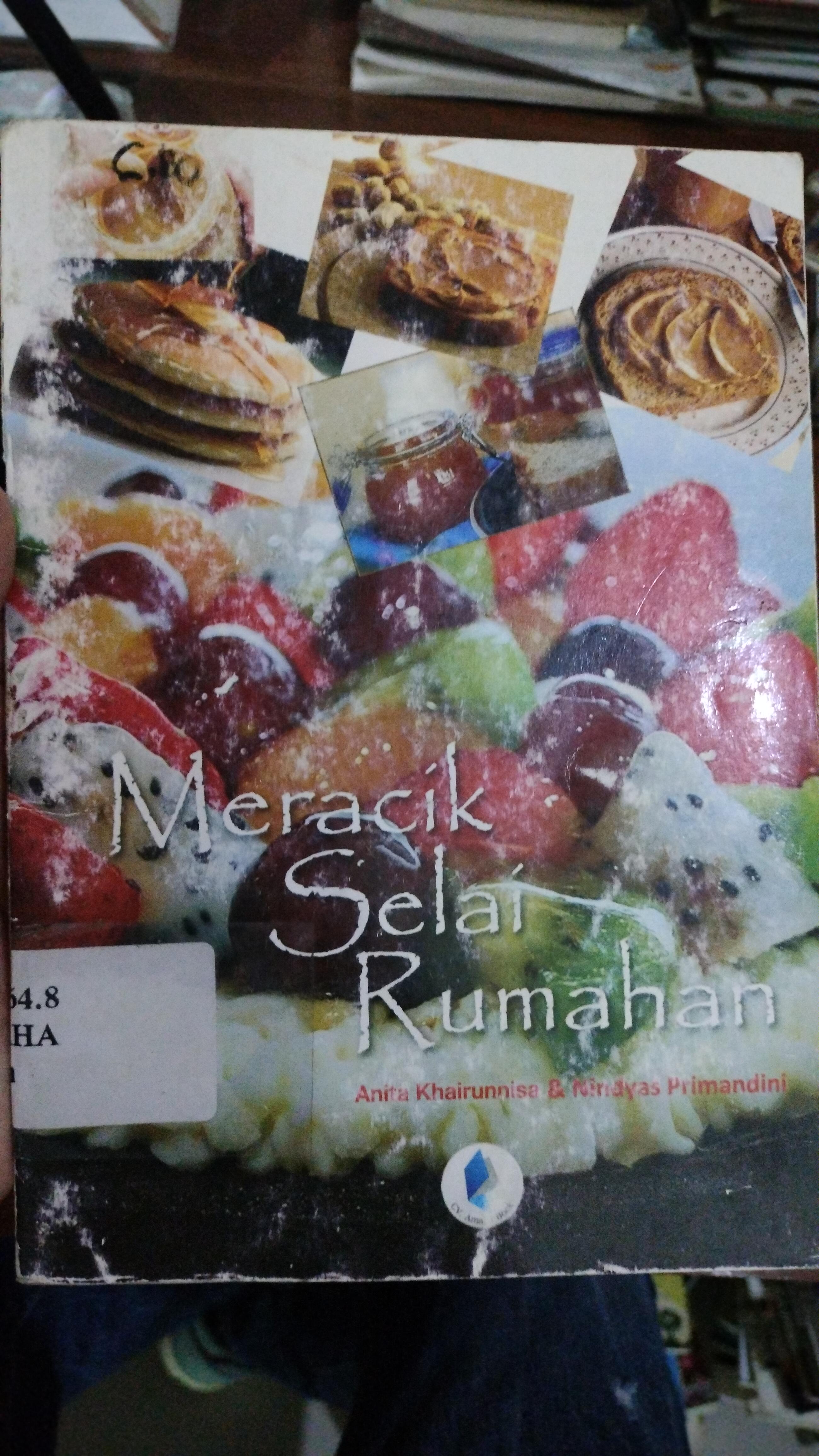 Cover Meracik Selai Rumahan / Khairunnisa, Anita
