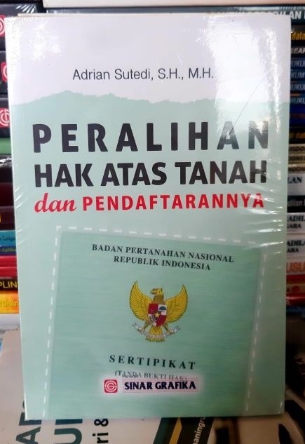 Cover Peralihan Hak Atas Tanah dan Pendaftarannya / Adrian Sutedi