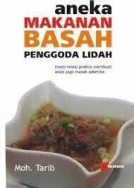 Cover Aneka Makanan Basah Penggoda Lidah / Tarib, Moh
