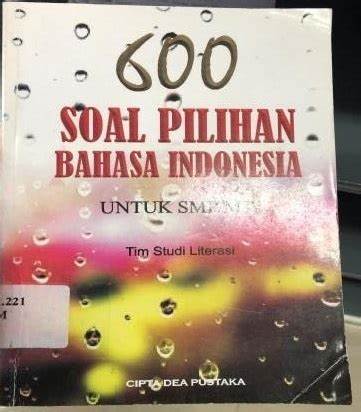 Cover Soal Pilihan Bahasa Indonesia :  Untuk SMP/MTs