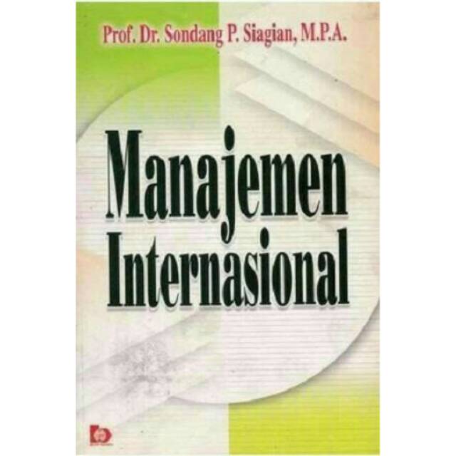 Cover Manajemen Internasional / Siagian, P. Sondang
