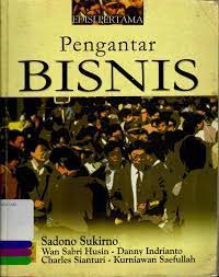 Cover Pengantar Bisnis Edisi Pertama / Sadono Sukirno