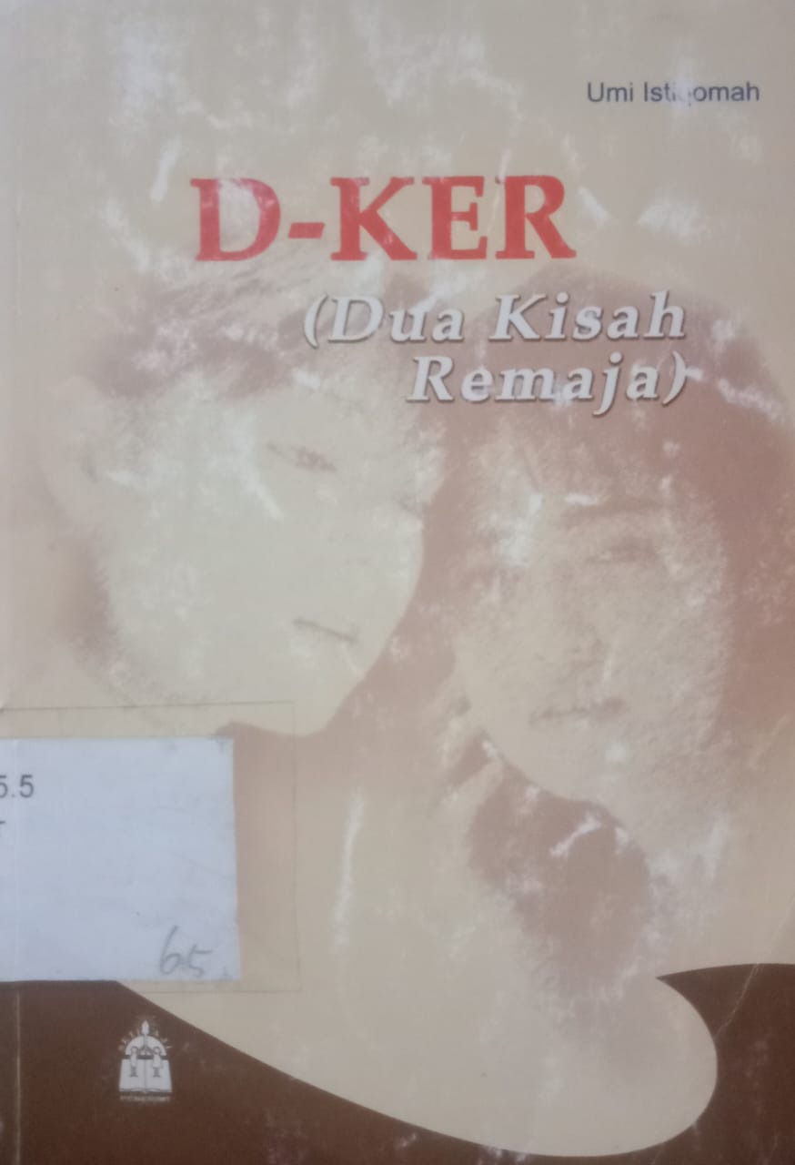 Cover D- Ker (Dua Kisah Remaja) / Umi Istiqomah