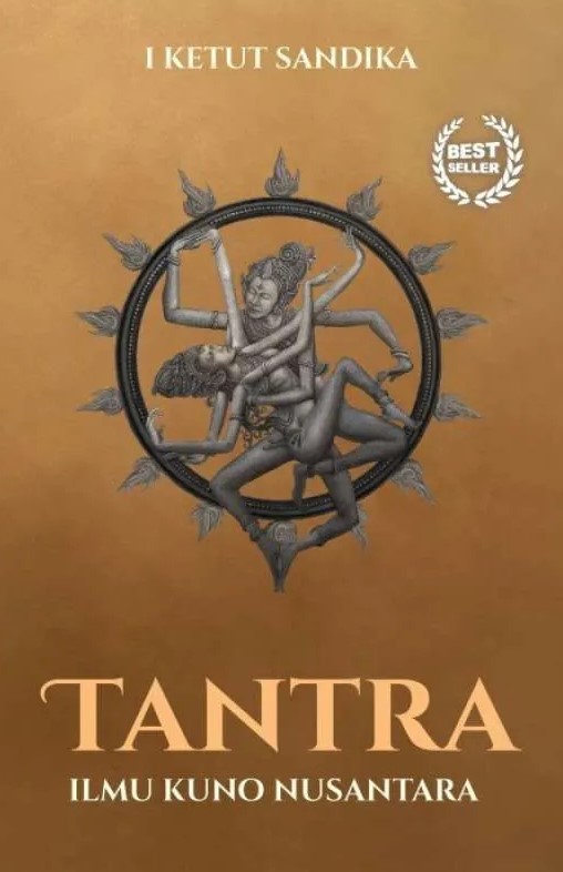 Cover Tantra Ilmu Kuno Nusantara :  I Ketut Sandika