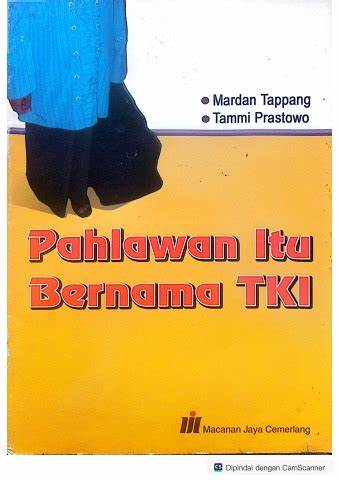 Cover Pahlawan Itu Bernama TKI / Tappan,Mardan