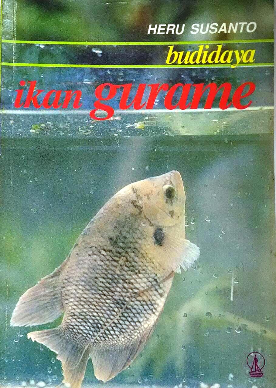 Cover Budidaya Ikan Gurame / Susanto, Heru