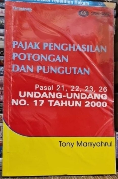 Cover Pajak Penghasilan Potongan Dan Pungutan / Marsyahrul,Tony