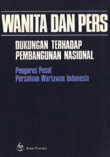 Cover Wanita & Pers : Dukungan Terhadap Pembangunan Nasional