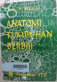Cover Anatomi Tumbuhan Berbiji :  Hidayat, Estiti B