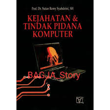 Cover Kejatan dan Tindakan Pidana Komputer :  Sutan Remy Syahdeini