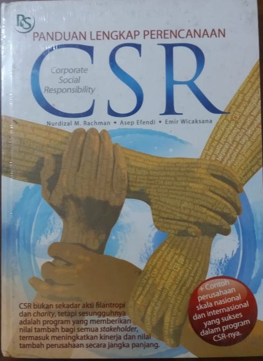 Cover Panduan Lengkap Perencanaan CSR / Rachman,M. Nurdizal