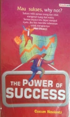 Cover The Power of Success :  Cucum Novianti