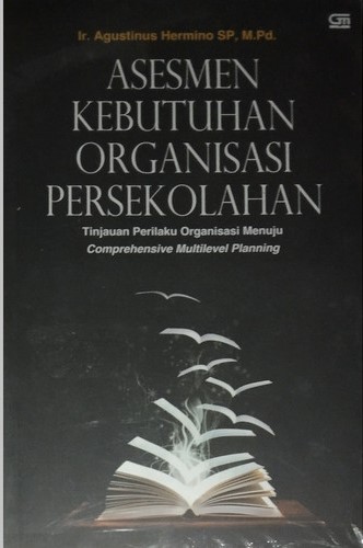 Cover Asesmen Kebutuhan Organisasi Persekolahan / Agustinus,Hermino