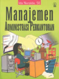 Cover Manajemen Administrasi Perkantoran / Nuraida, Ida