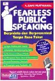 Cover Fearless Public Speaking :  Berpidato dan Berpresentasi Tanpa Rasa Takut / A. Dayu Pratyahara