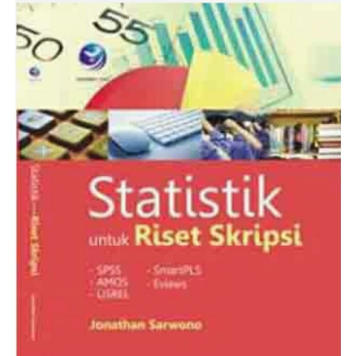 Cover Statistik Untuk Riset Untuk Skripsi : / Jonathan Sarwono
