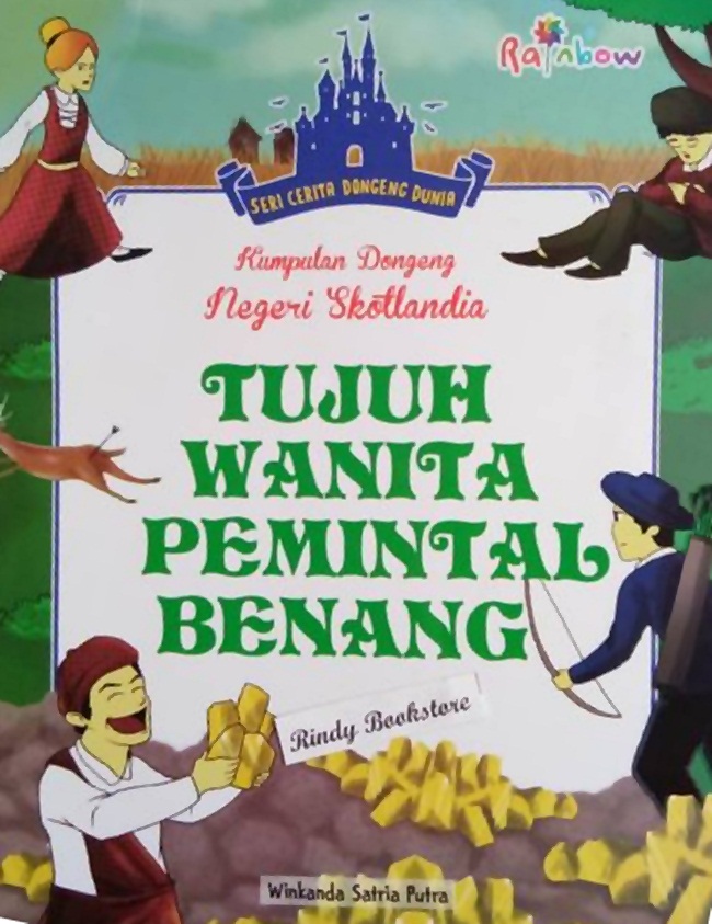 Cover Tujuh Wanita Pemintal Benang :  Kumpulan Dongeng Negeri Skotlandia / Winkanda Satria Putra