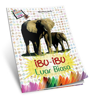 Cover Ibu-Ibu Luar Biasa :  gajah Laut / Nia Haryanto